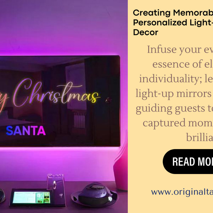 Creating Memorable Moments: Personalized Light-Up Mirrors In Event Decor